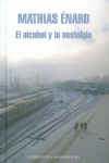 EL ALCOHOL Y LA NOSTALGIA