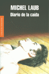 DIARIO DE LA CA�DA