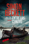 ENTRE LAS CENIZAS (ANTROP�LOGO FORENSE DAVID HUNTER 2)