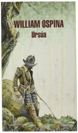 URSA (TRILOGA SOBRE LA CONQUISTA DEL NUEVO MUNDO 1)