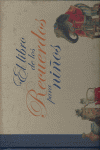LIBRO DE LOS RECUERDOS PARA NIOS, EL