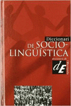 DICCIONARI DE SOCIOLING��STICA