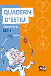 QUADERN D'ESTIU MATEM�TIQUES 1