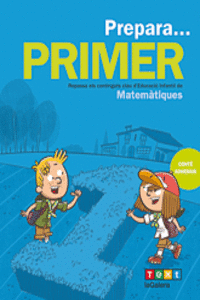 PREPARA... PRIMER. MATEM�TIQUES