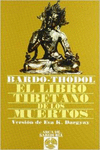 EL LIBRO TIBETANO DE LOS MUERTOS
