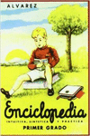ENCICLOPEDIA �LVAREZ, PRIMER GRADO
