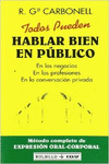 TODOS PUEDEN HABLAR BIEN EN PBLICO