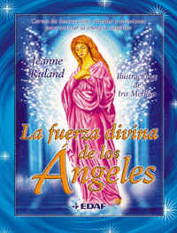 LA FUERZA DIVINA DE LOS NGELES