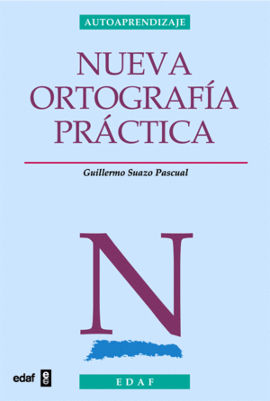 NUEVA ORTOGRAF�A PR�CTICA