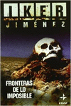 FRONTERAS DE LO IMPOSIBLE