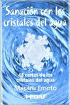 SANACIN CON LOS CRISTALES DE AGUA
