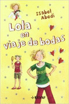 LOLA EN VIAJE DE BODAS