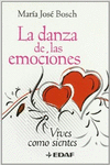 LA DANZA DE LAS EMOCIONES