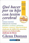 QU HACER POR SU HIJO CON LESIN CEREBRAL