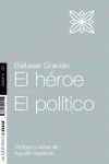 EL HROE Y EL POLTICO