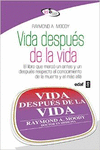 VIDA DESPU�S DE LA VIDA