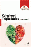 COLESTEROL, TRIGLIC�RIDOS Y SU CONTROL