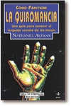 C�MO PRACTICAR LA QUIROMANCIA