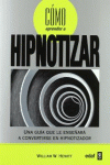 CMO APRENDER A HIPNOTIZAR
