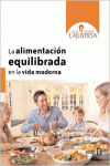 LA ALIMENTACIN EQUILIBRADA EN LA VIDA MODERNA