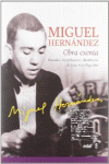 MIGUEL HERNNDEZ. OBRA EXENTA