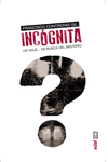 INC�GNITA
