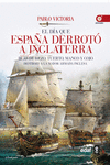EL DA QUE ESPAA DERROT A INGLATERRA