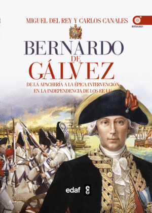 BERNARDO DE G�LVEZ