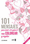 101 MENSAJES PARA DECIR TE QUIERO