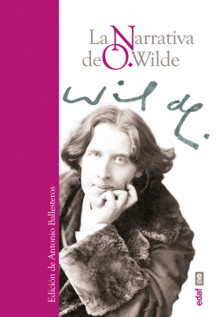 NARRATIVA DE OSCAR WILDE, LA