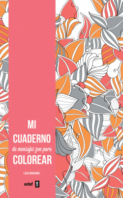 MI CUADERNO DE MENSAJES ZEN PARA COLOREAR