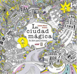 CIUDAD MAGICA, LA