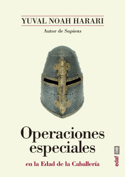 OPERACIONES ESPECIALES EN LA EDAD DE LA CABALLER�A