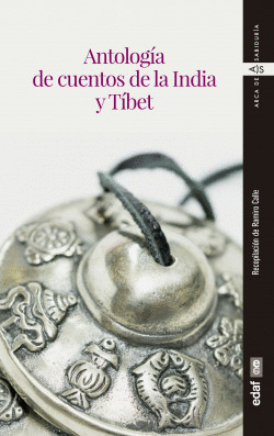 ANTOLOG�A DE CUENTOS DE LA INDIA Y T�BET
