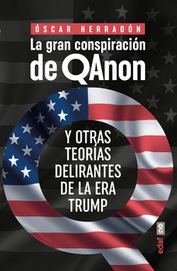 LA GRAN CONSPIRACIN DE QANON