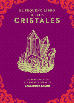 EL PEQUE�O LIBRO DE LOS CRISTALES