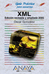 XML (EDICI�N REVISADA Y AMPLIADA 2005)