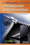 INTRODUCCI�N A LA INFORM�TICA. EDICI�N 2010
