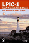 LPIC-1. LINUX PROFESSIONAL INSTITUTE CERTIFICATION