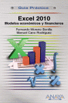 EXCEL 2010. MODELOS ECONMICOS Y FINANCIEROS