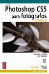 PHOTOSHOP CS5 PARA FOT�GRAFOS. AVANZADO