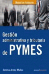 GESTI�N ADMINISTRATIVA Y TRIBUTARIA DE PYMES
