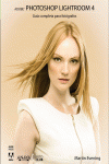 ADOBE PHOTOSHOP LIGHTROOM 4. GU�A COMPLETA PARA FOT�GRAFOS