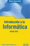 INTRODUCCI�N A LA INFORM�TICA. EDICI�N 2013