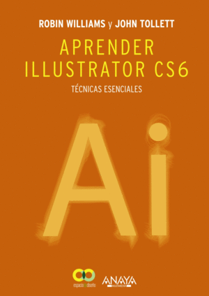 APRENDER ILLUSTRATOR CS6. TCNICAS ESENCIALES