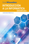INTRODUCCI�N A LA INFORM�TICA. EDICI�N 2014