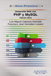 DESARROLLO WEB CON PHP Y MYSQL. EDICI�N 2015
