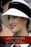 LA EXPOSICI�N. CLAVES Y SECRETOS DE UNA BUENA FOTOGRAF�A
