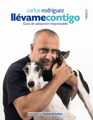 LL�VAME CONTIGO. GU�A DE ADOPCI�N RESPONSABLE