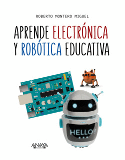 APRENDE ELECTR�NICA Y ROB�TICA EDUCATIVA